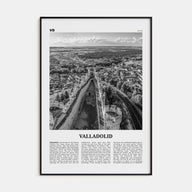Valladolid, Spain Travel B&W Poster
