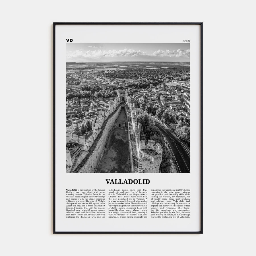 Valladolid, Spain Travel B&W Poster