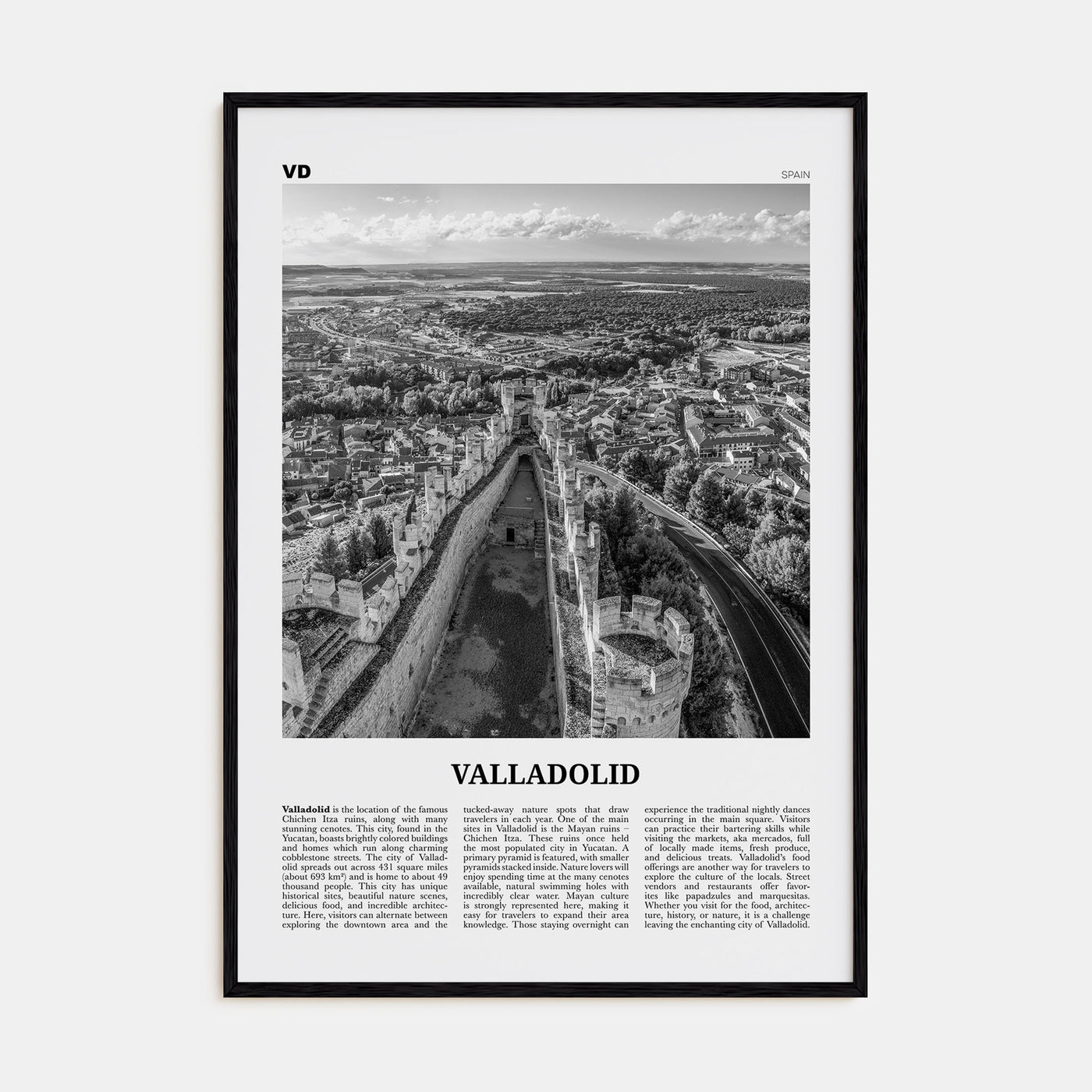 Valladolid, Spain Travel B&W Poster