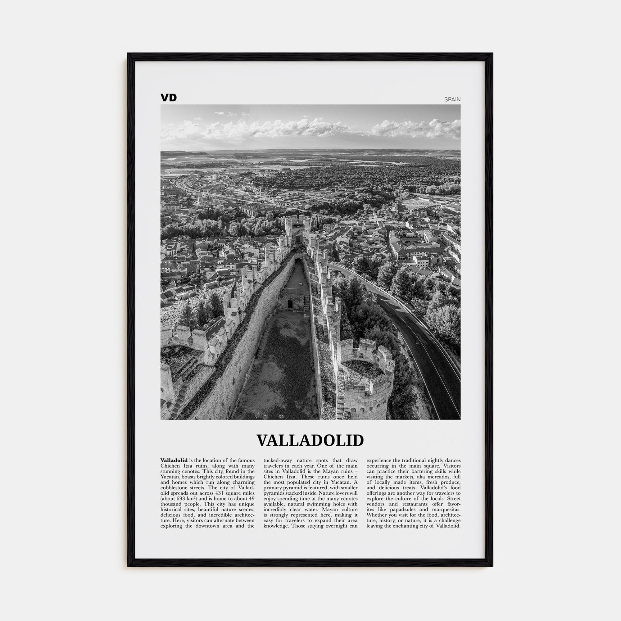 Valladolid, Spain Travel B&W Poster