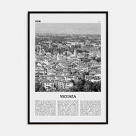 Vicenza Travel B&W Poster