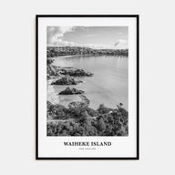 Waiheke Island Portrait B&W Poster