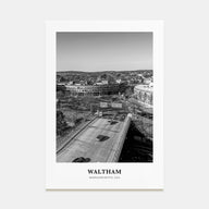 Waltham Portrait B&W Poster
