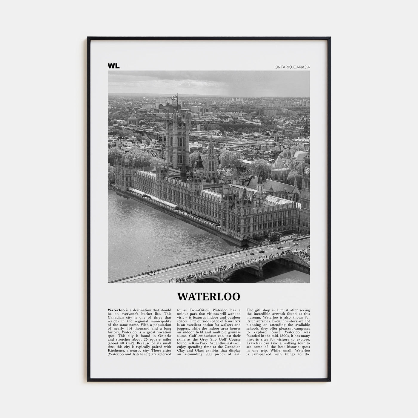 Waterloo Travel B&W Poster