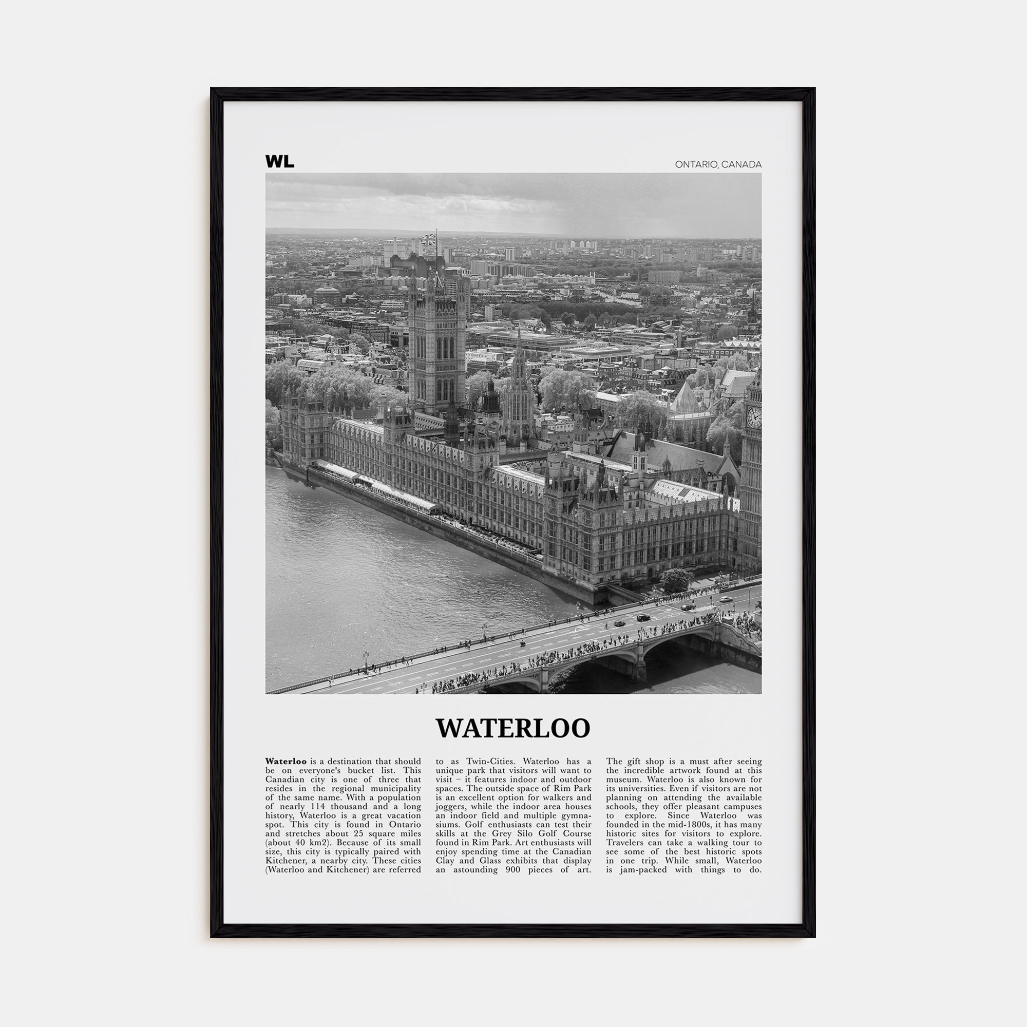 Waterloo Travel B&W Poster