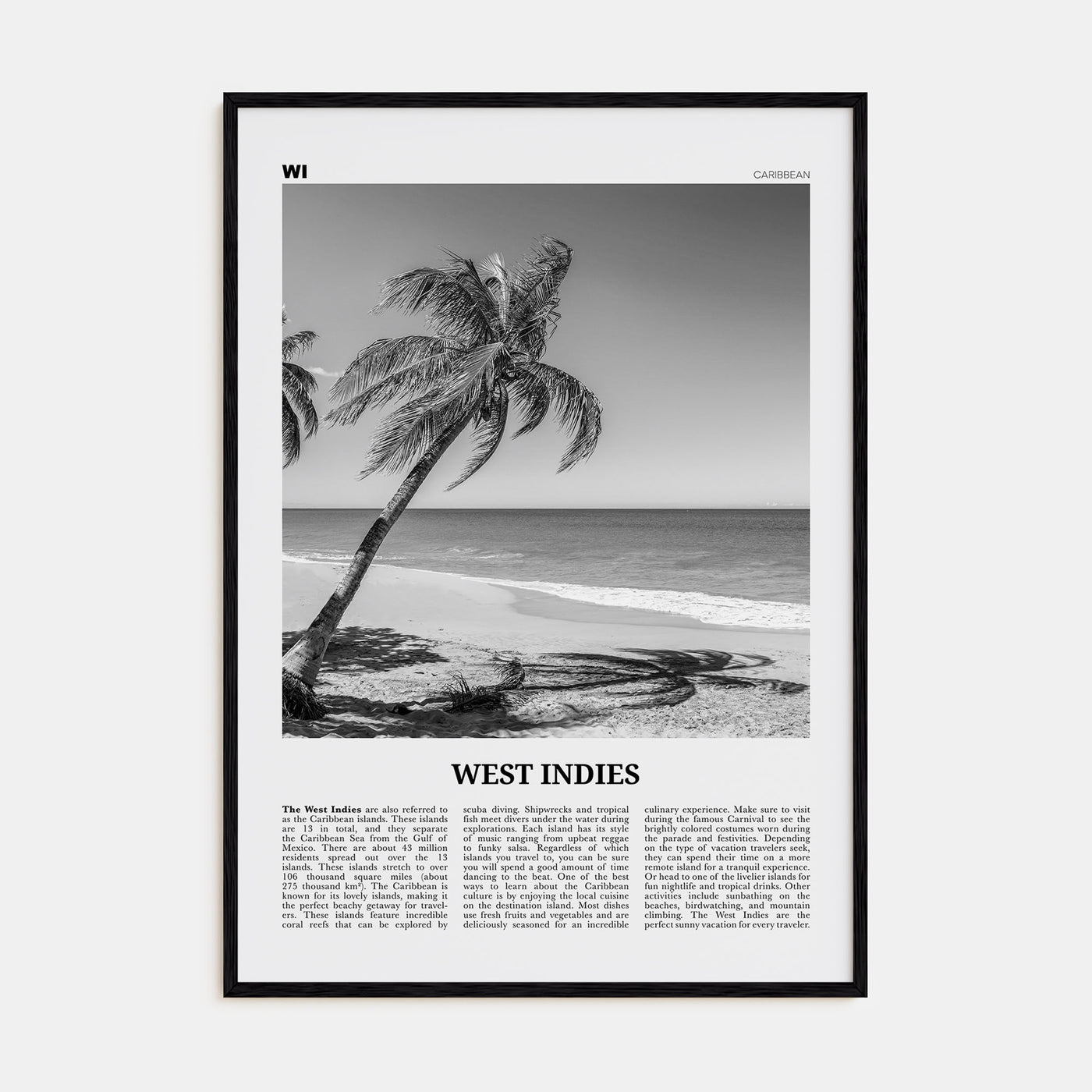 West Indies Travel B&W Poster