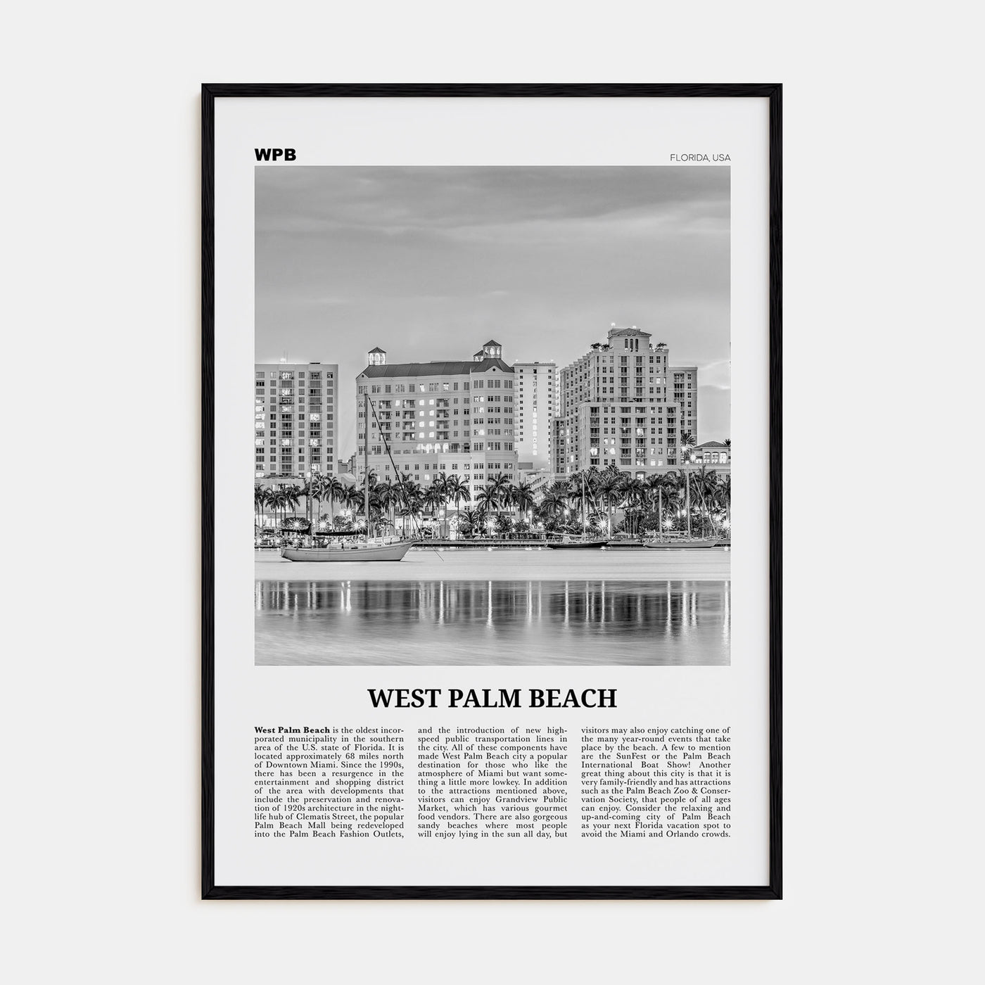 West Palm Beach Travel B&W No 2 Poster