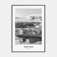 Whittier, Alaska Portrait B&W Poster
