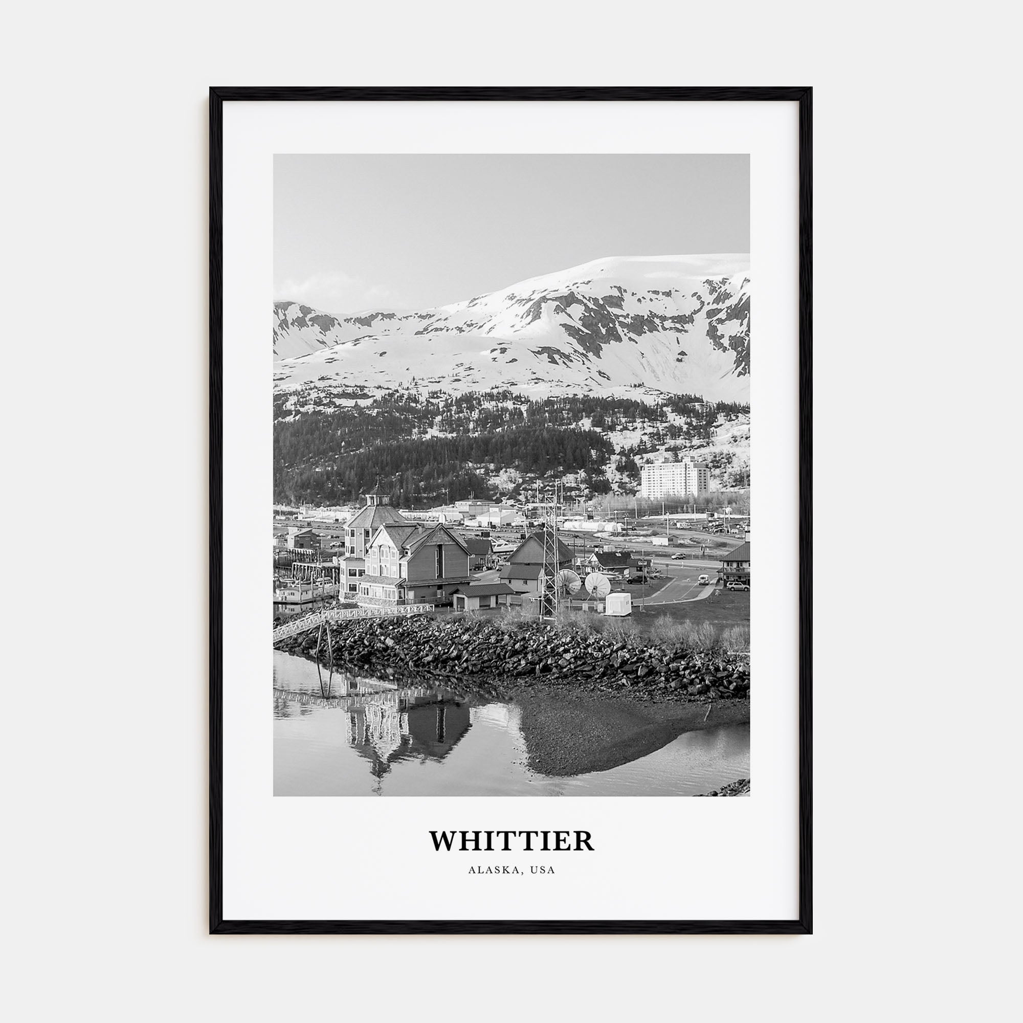 Whittier, Alaska Portrait B&W Poster