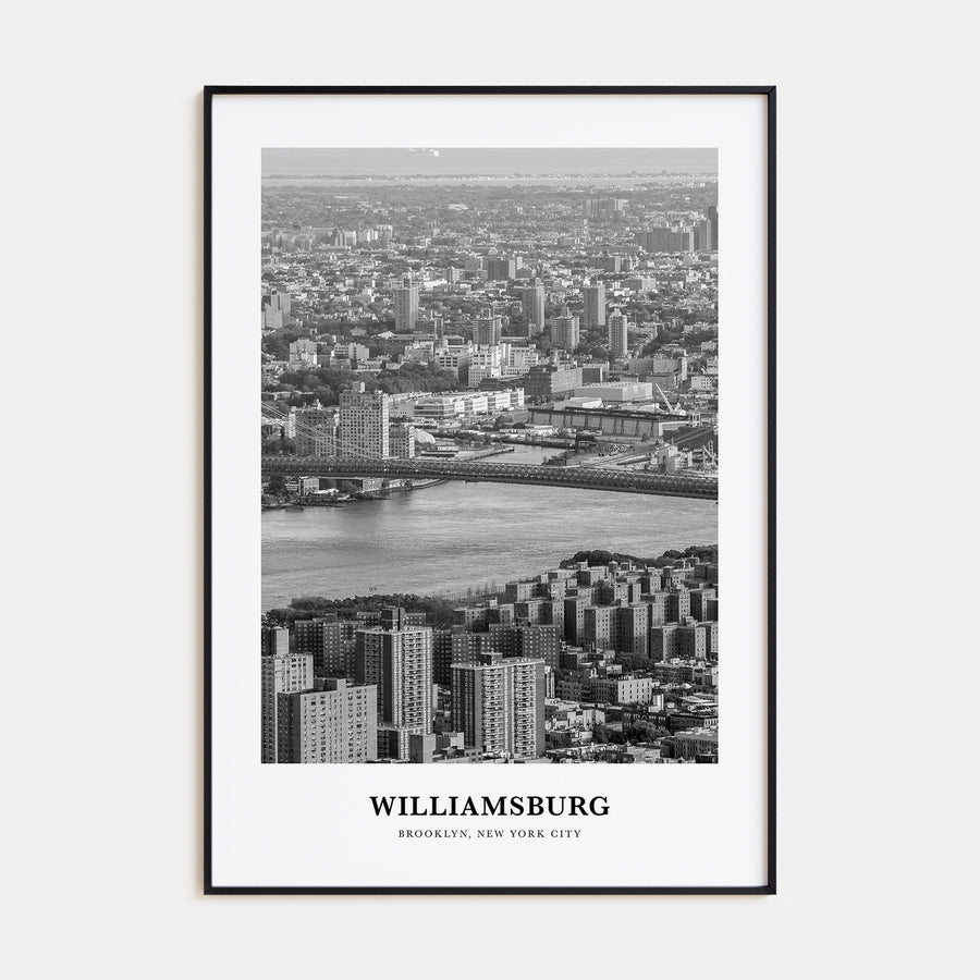 Williamsburg, New York Portrait B&W No 1 Poster