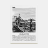 Williamsburg, New York Travel B&W No 2 Poster