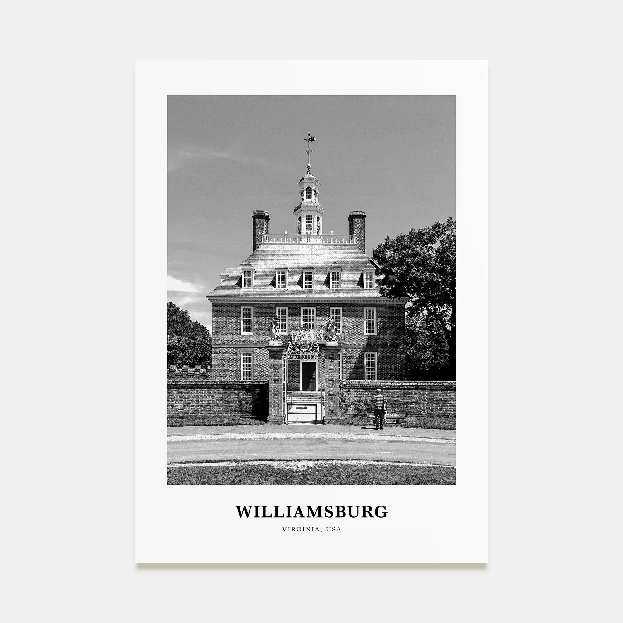 Williamsburg, Virginia Portrait B&W Poster