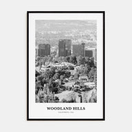 Woodland Hills Portrait B&W Poster