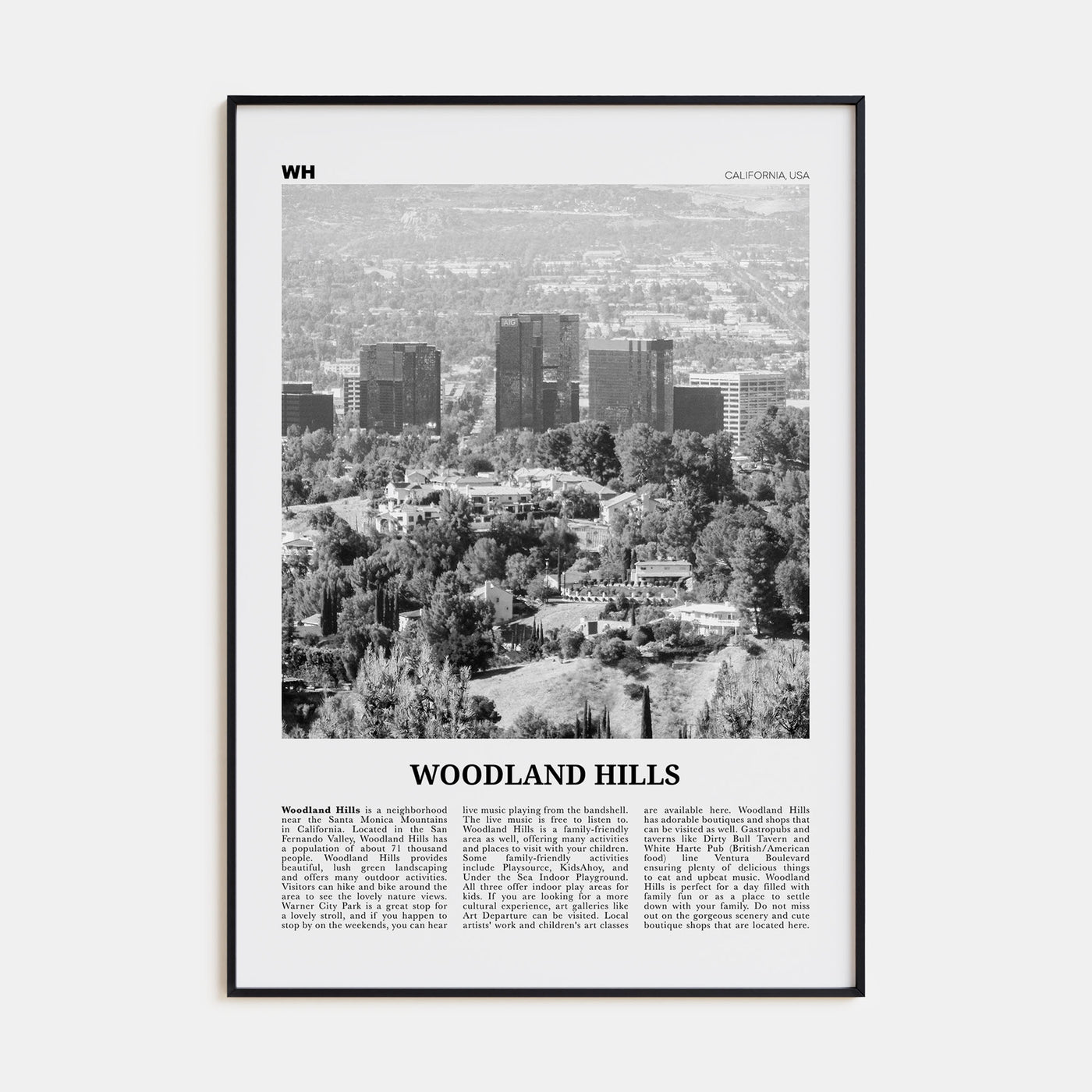 Woodland Hills Travel B&W Poster