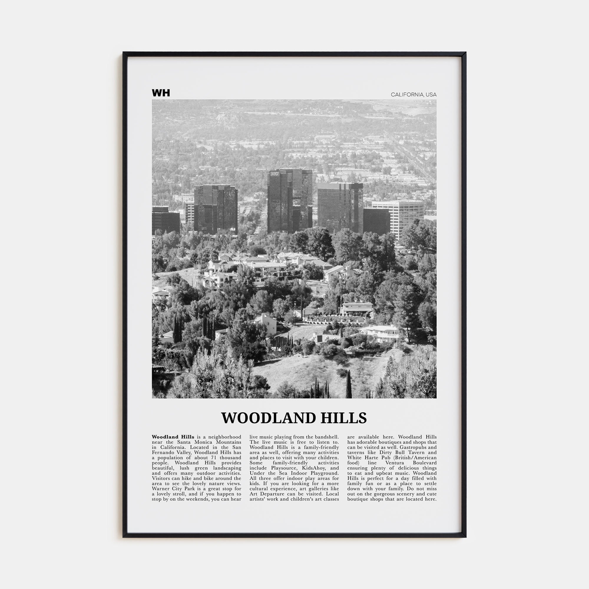 Woodland Hills Travel B&W Poster