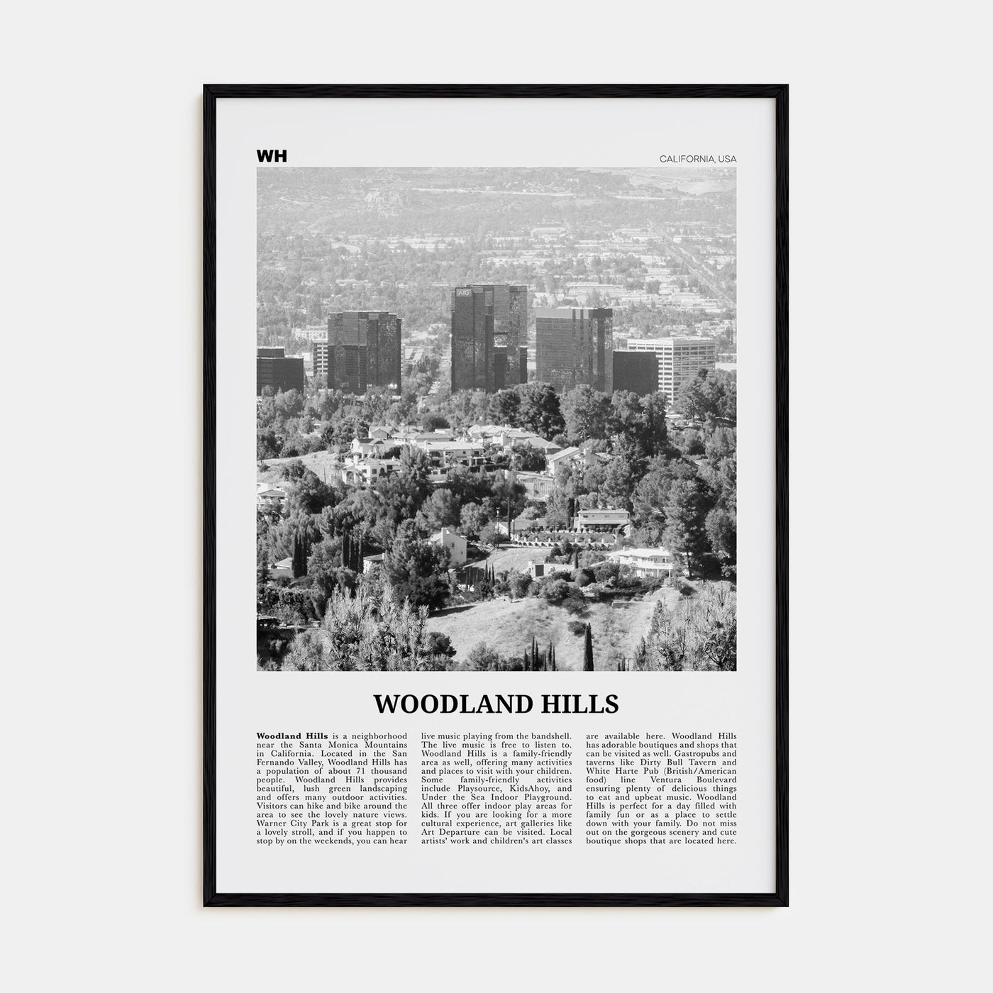 Woodland Hills Travel B&W Poster