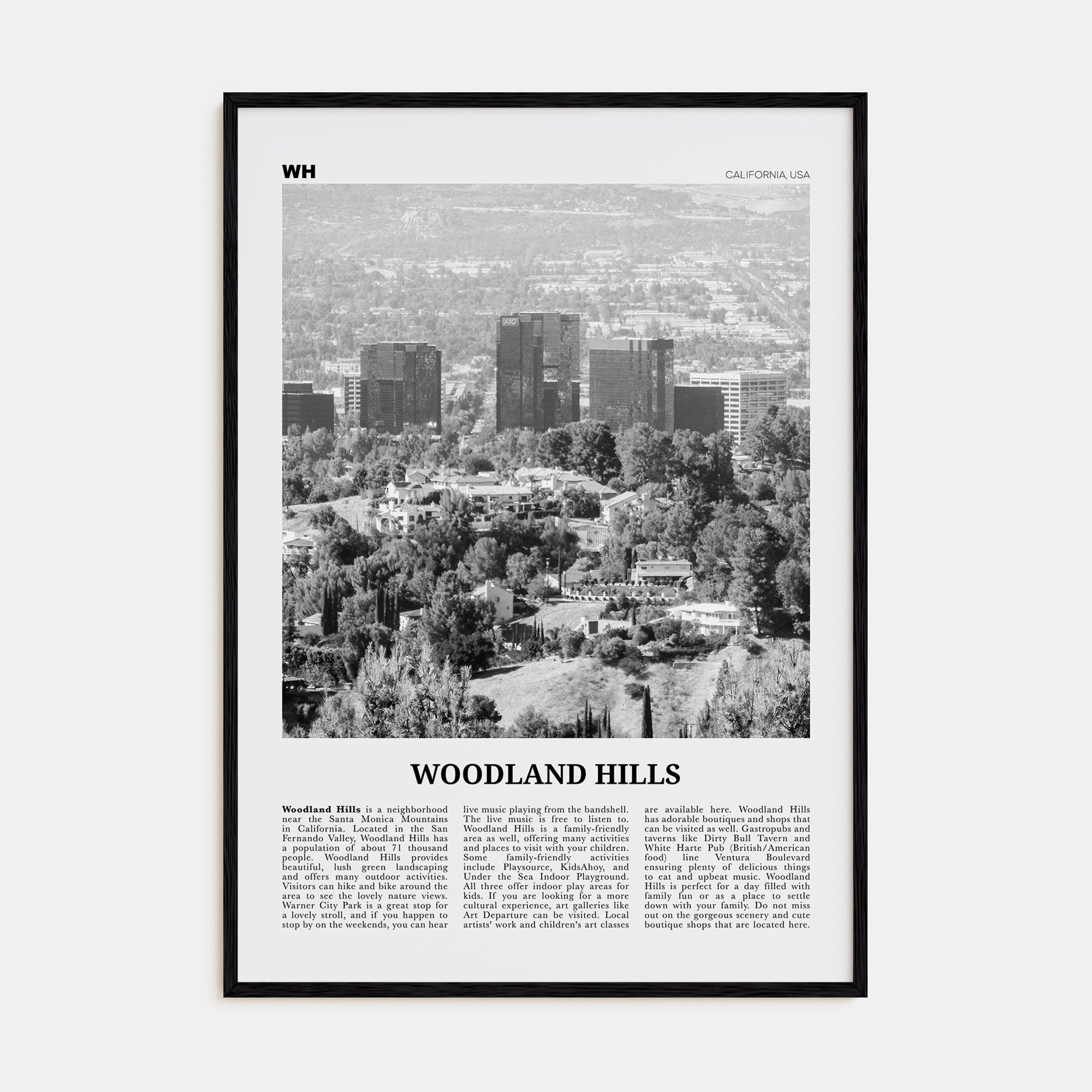Woodland Hills Travel B&W Poster