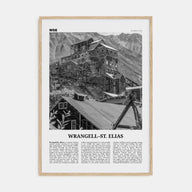 Wrangell–St. Elias National Park Travel B&W Poster