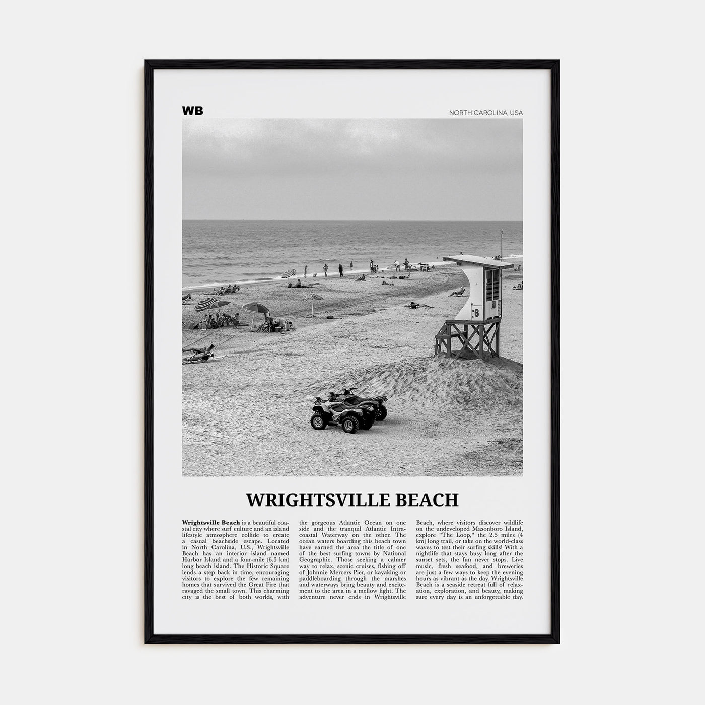 Wrightsville Beach Travel B&W No 2 Poster