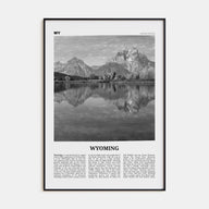 Wyoming Travel B&W No 2 Poster