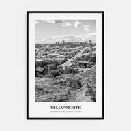 Yellowknife Portrait B&W Poster