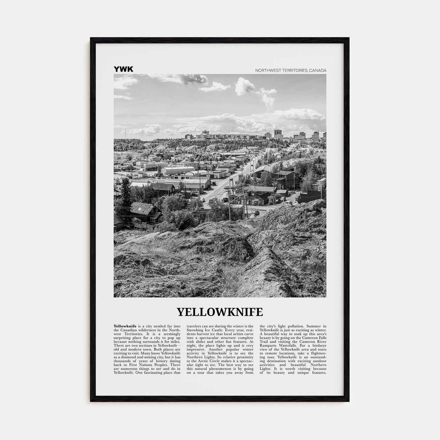 Yellowknife Travel B&W Poster