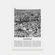 Zacatecas Travel B&W No 2 Poster