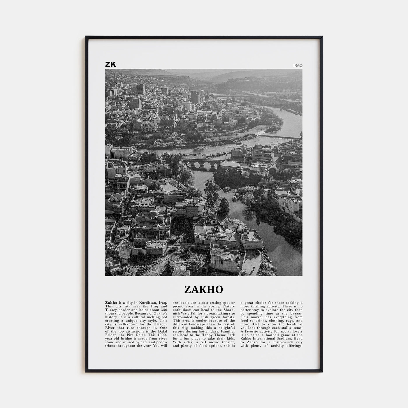 Zakho Travel B&W Poster