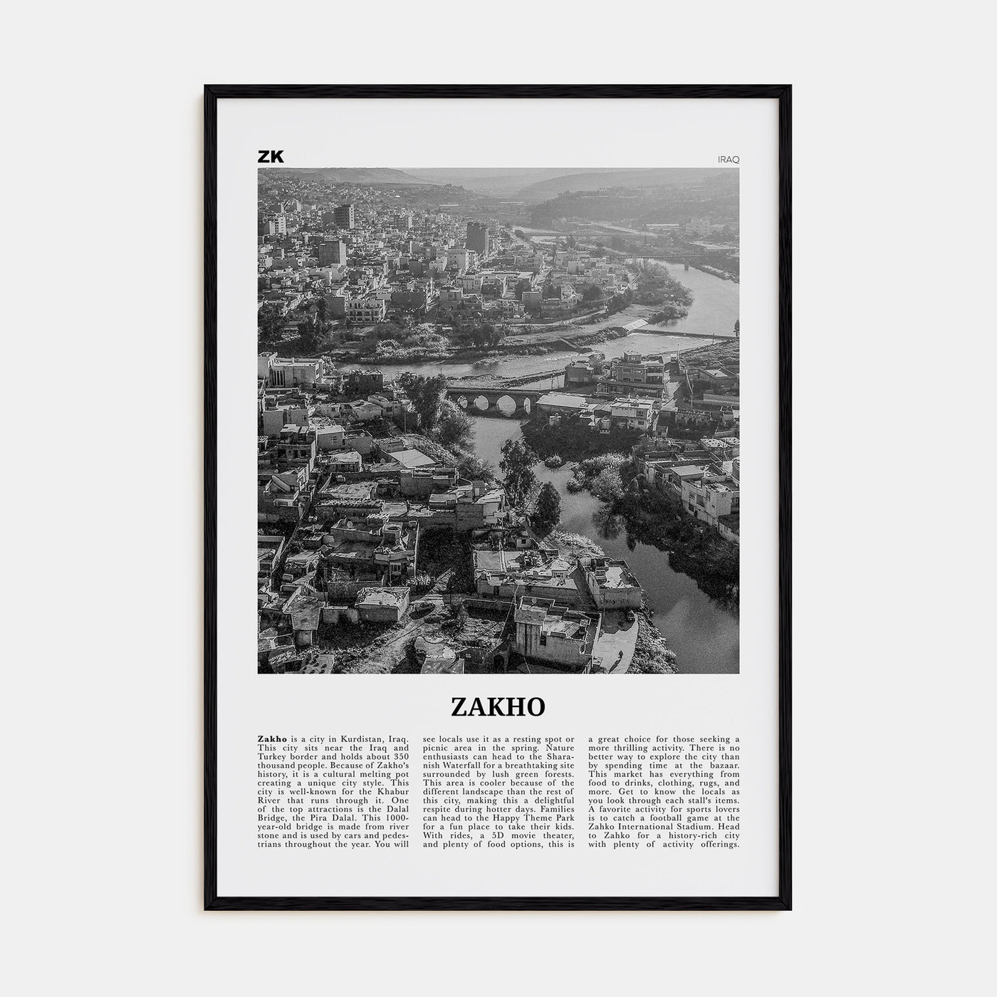 Zakho Travel B&W Poster