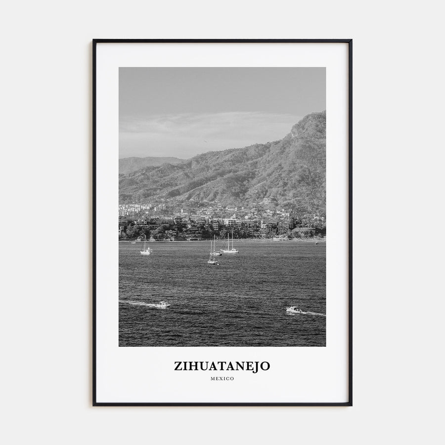 Zihuatanejo Portrait B&W Poster