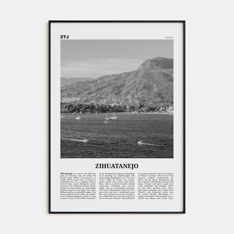 Zihuatanejo Travel B&W Poster