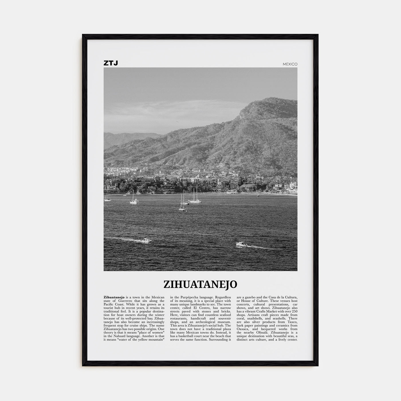 Zihuatanejo Travel B&W Poster